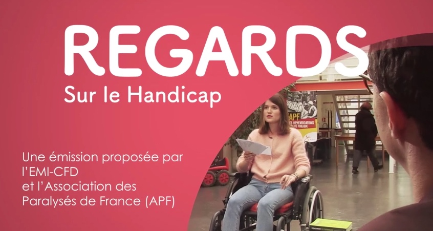 Regards sur le handicap avec l’APF