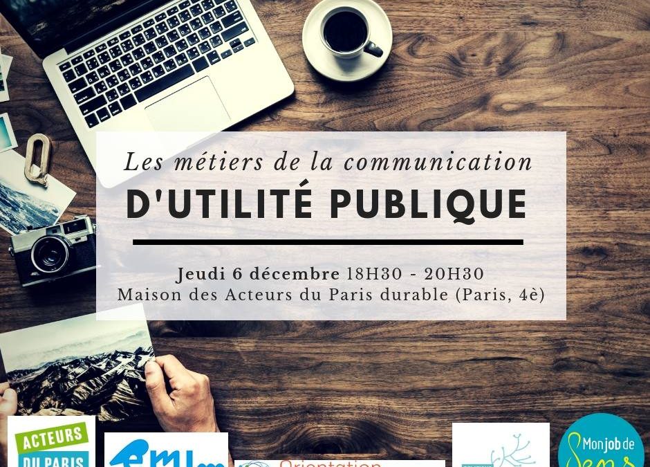 Rencontre : Les métiers de la communication d’utilité publique