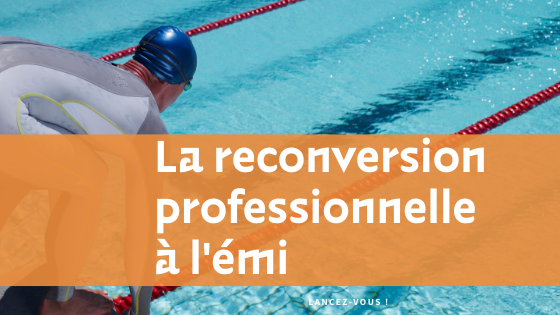 La reconversion professionnelle a le vent en poupe